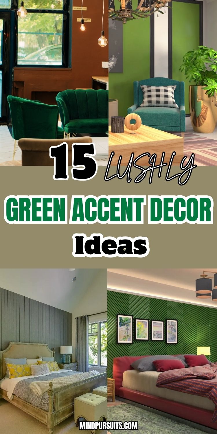 15 Green Accent Decor Ideas for Year-Round Elegance