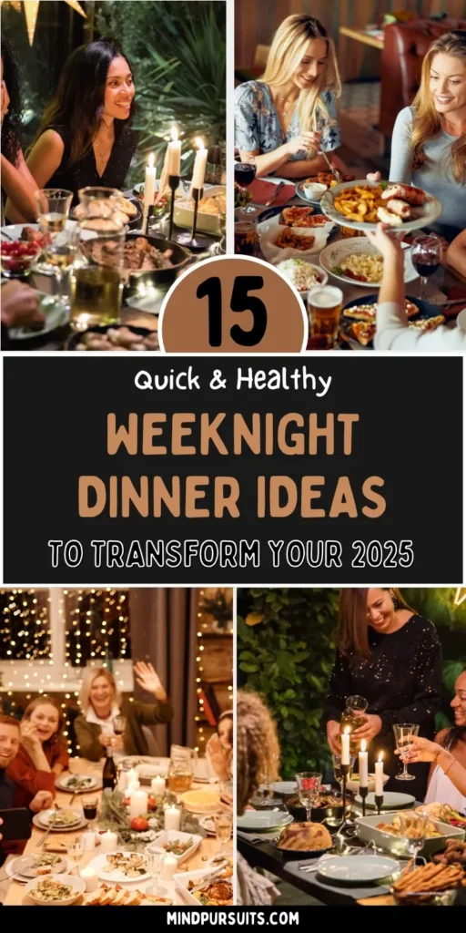 15 Quick & Healthy Weeknight Dinner Ideas to Transform Your 2025! (According to Fitness Experts)