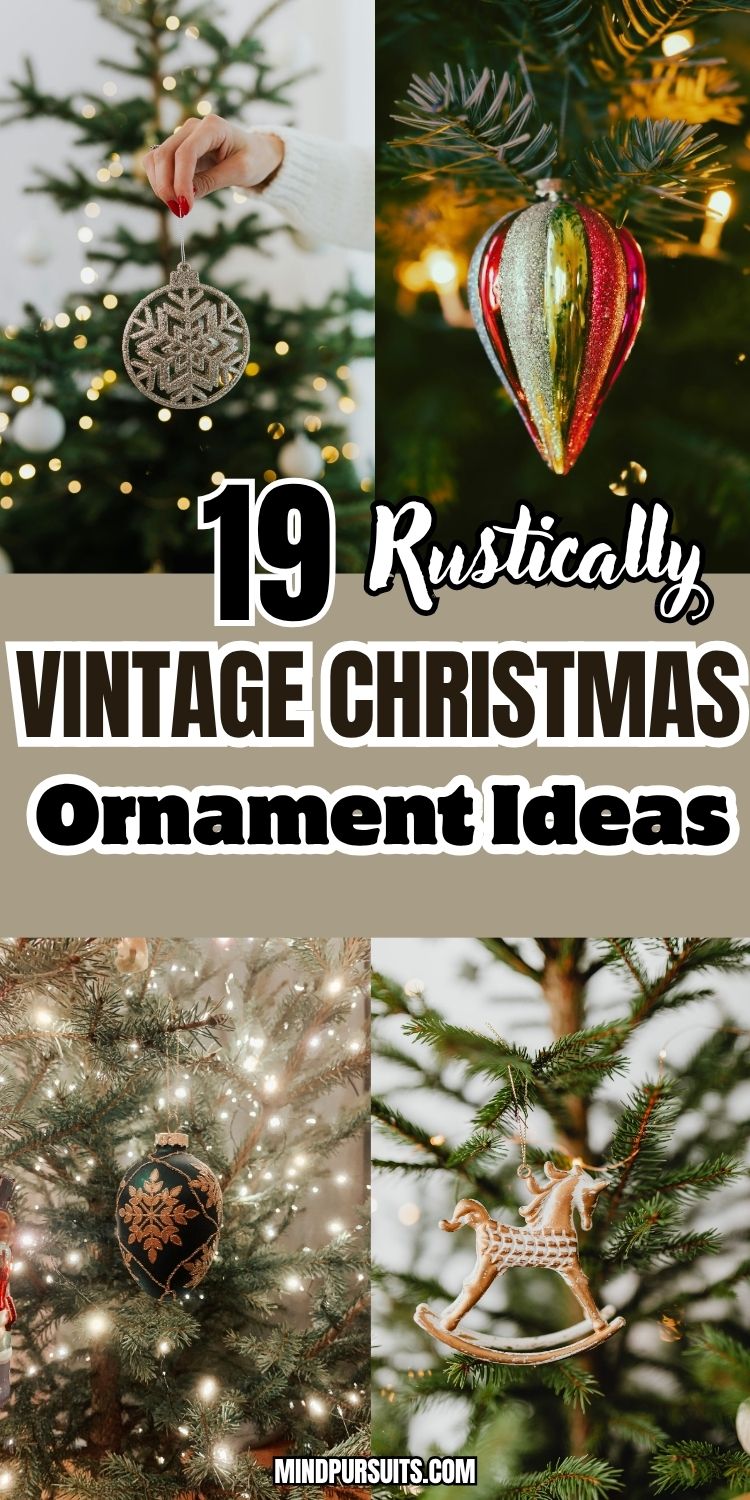19 Vintage Christmas Ornament Ideas for Nostalgic Trees