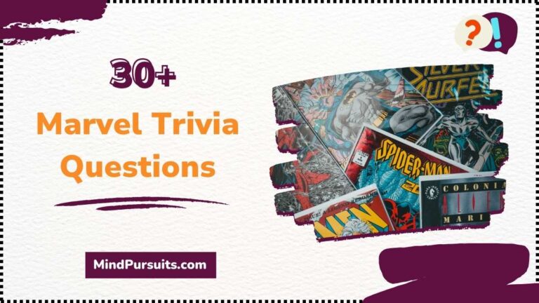 30 Marvel Trivia Questions