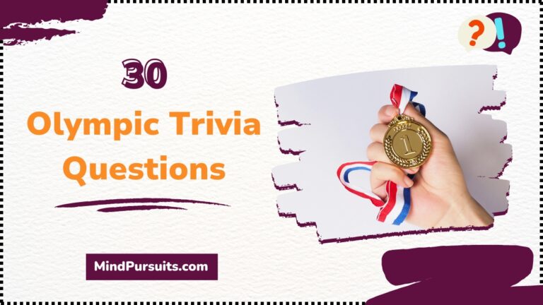 30 Olympic Trivia Questions