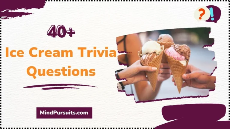 40 Ice Cream Trivia Questions 1