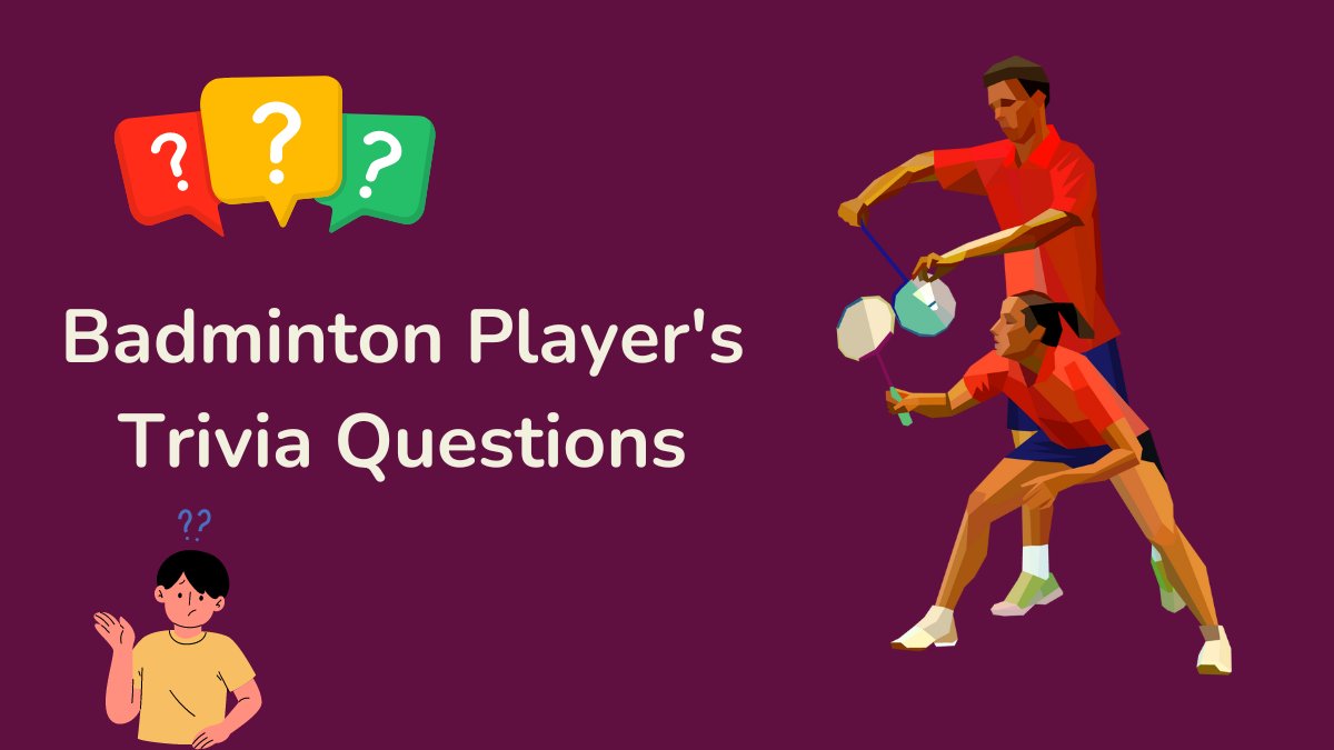 50 Best Badminton Trivia Questions (Sharpen Your Knowledge)