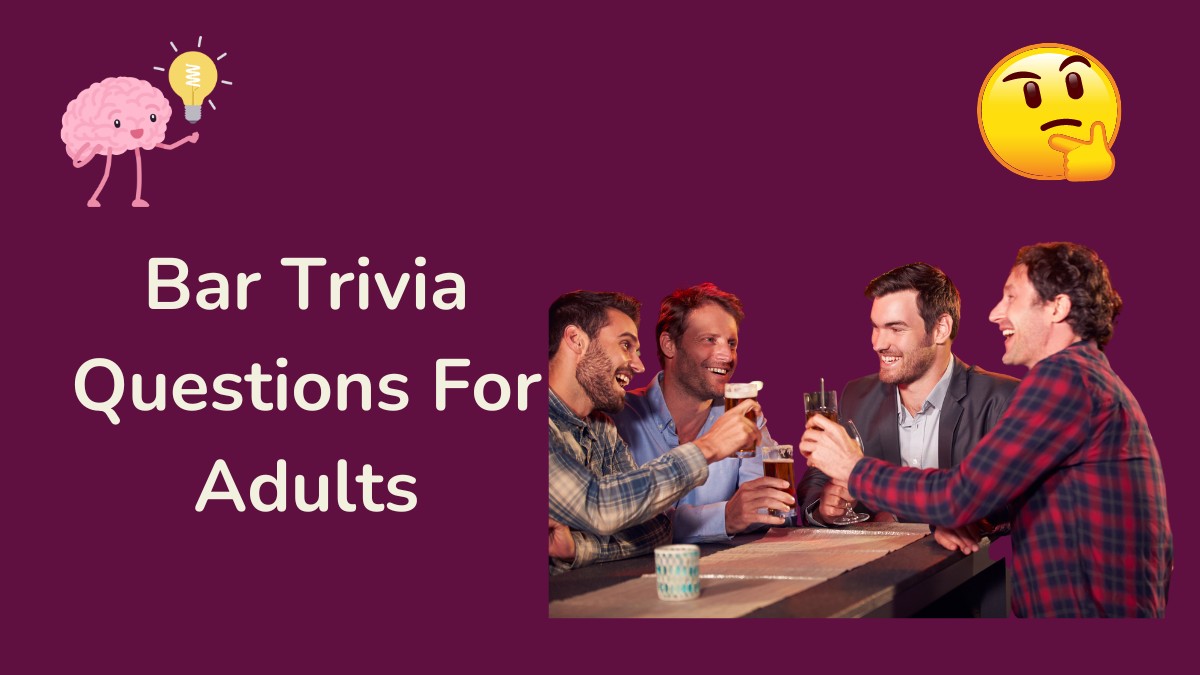 Bar Trivia Questions For Adults