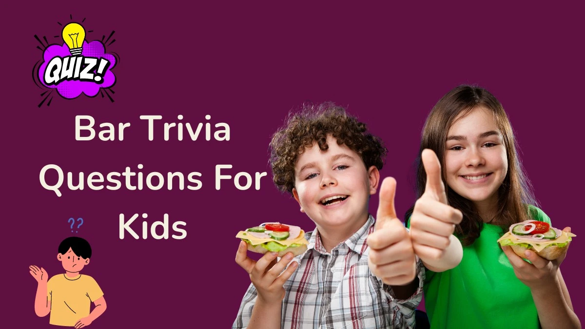 Bar Trivia Questions For Kids