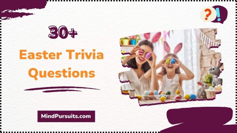 Easter Trivia Questions