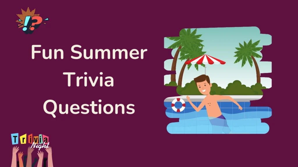 Summer Trivia For Kids