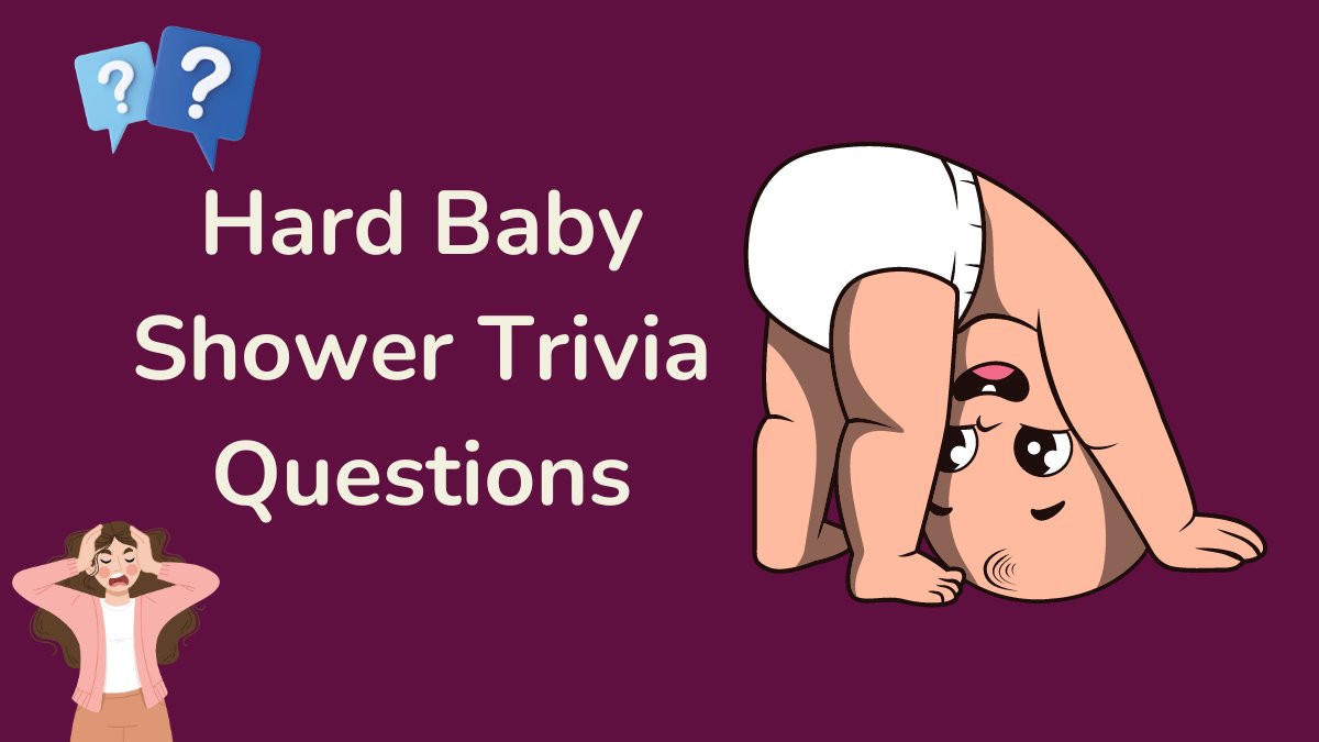 50 Best Baby Shower Trivia Questions Exciting Challenges