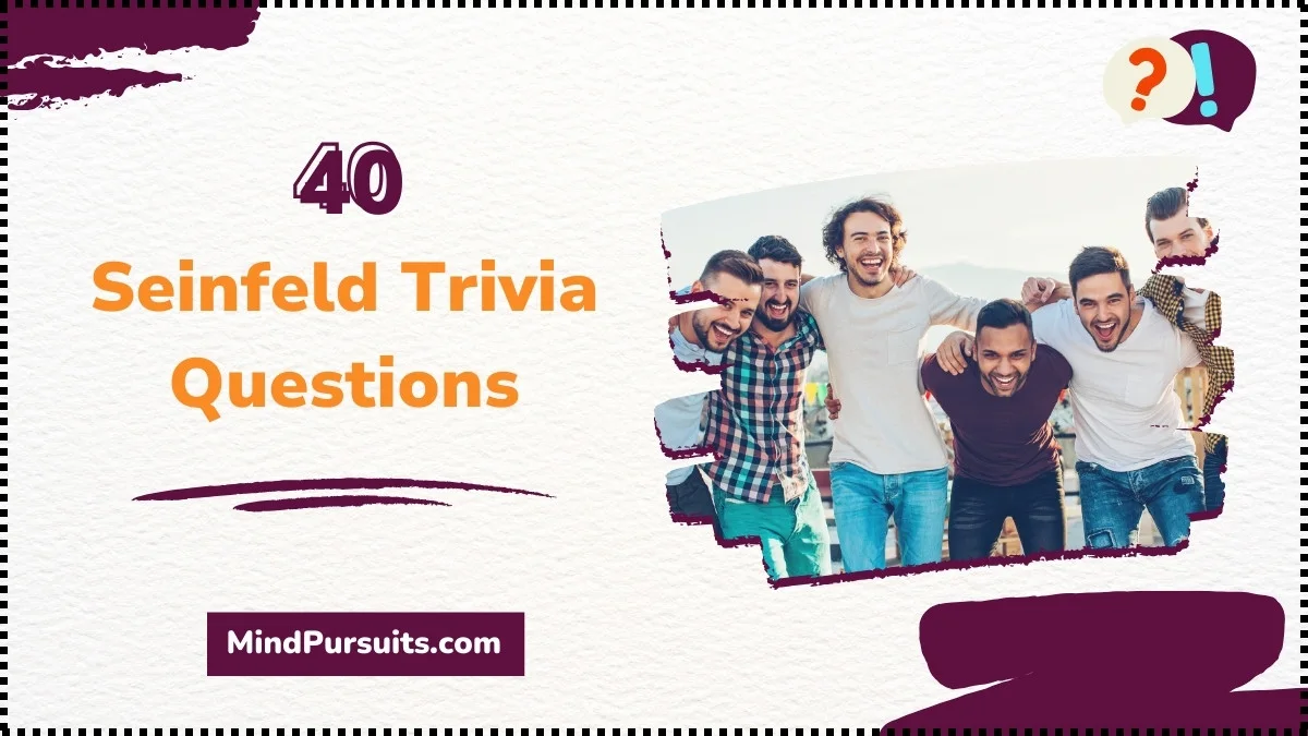 Seinfeld Trivia Questions