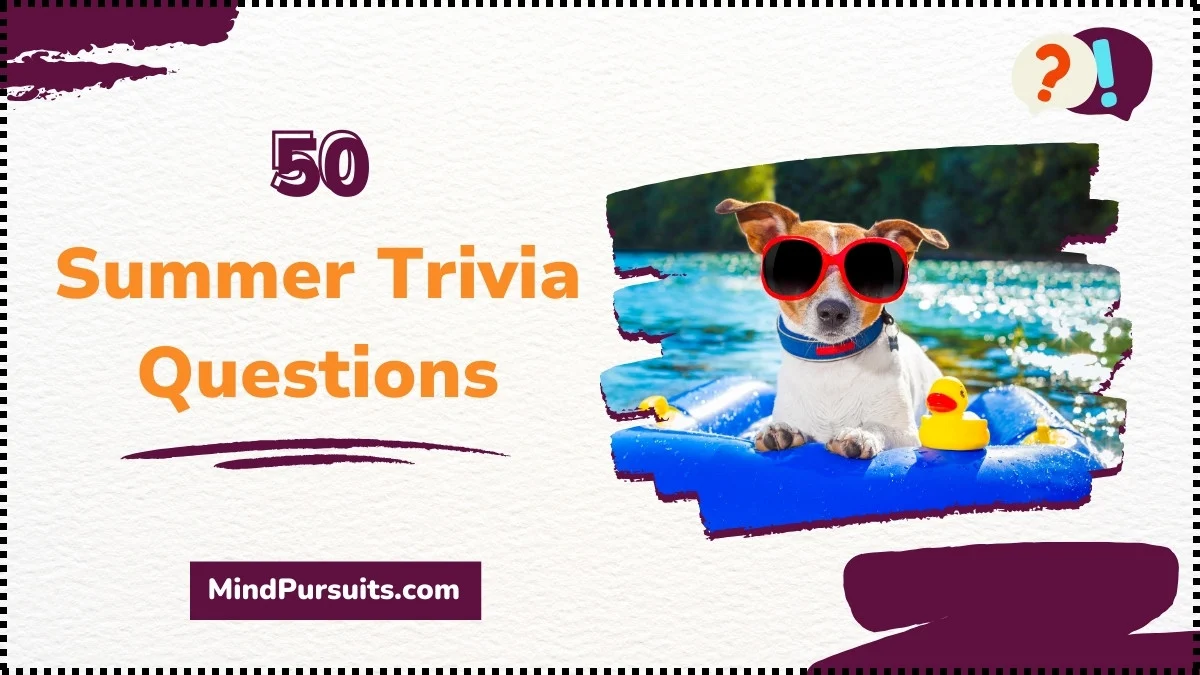 Summer Trivia Questions(